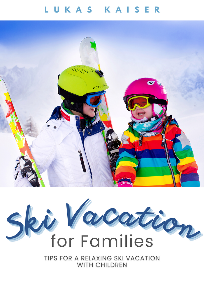 Ski Vacation for Families