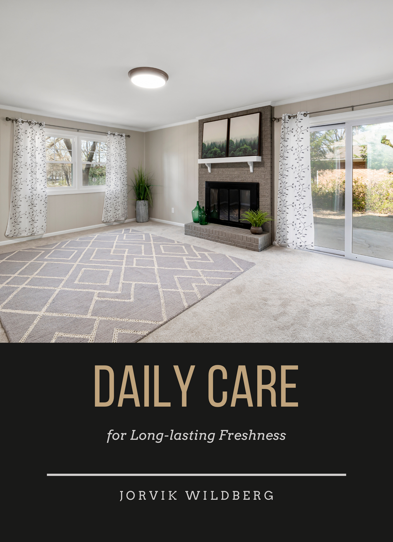 Daily Care for Long-lasting Freshness