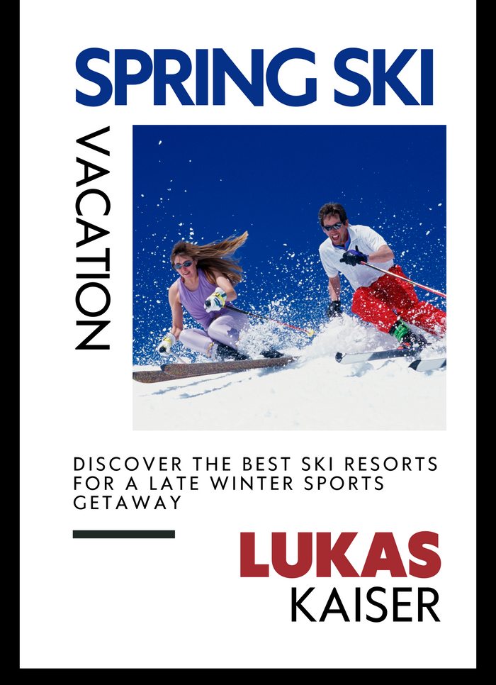 Spring Ski Vacation