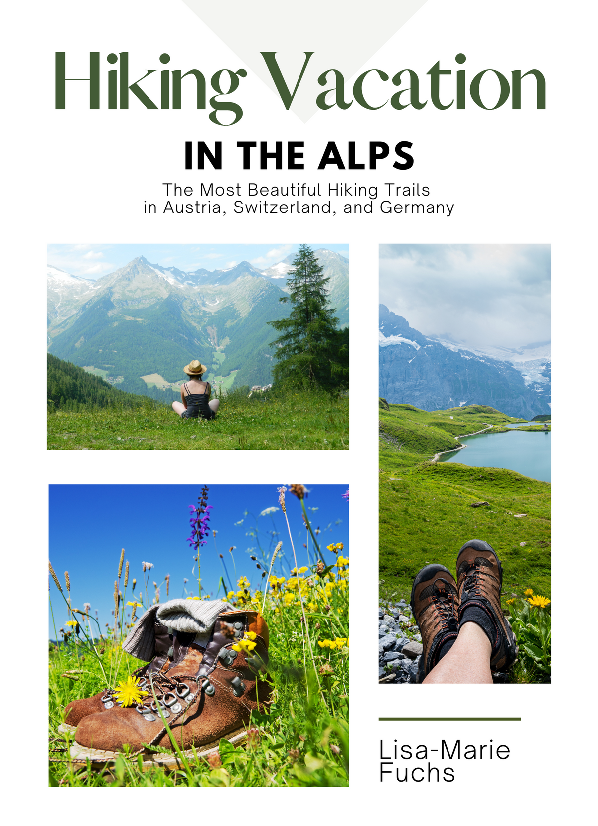 Hiking Vacation in the Alps