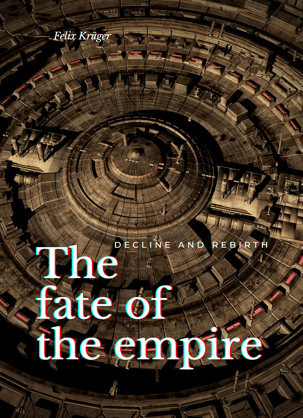 The fate of the empire