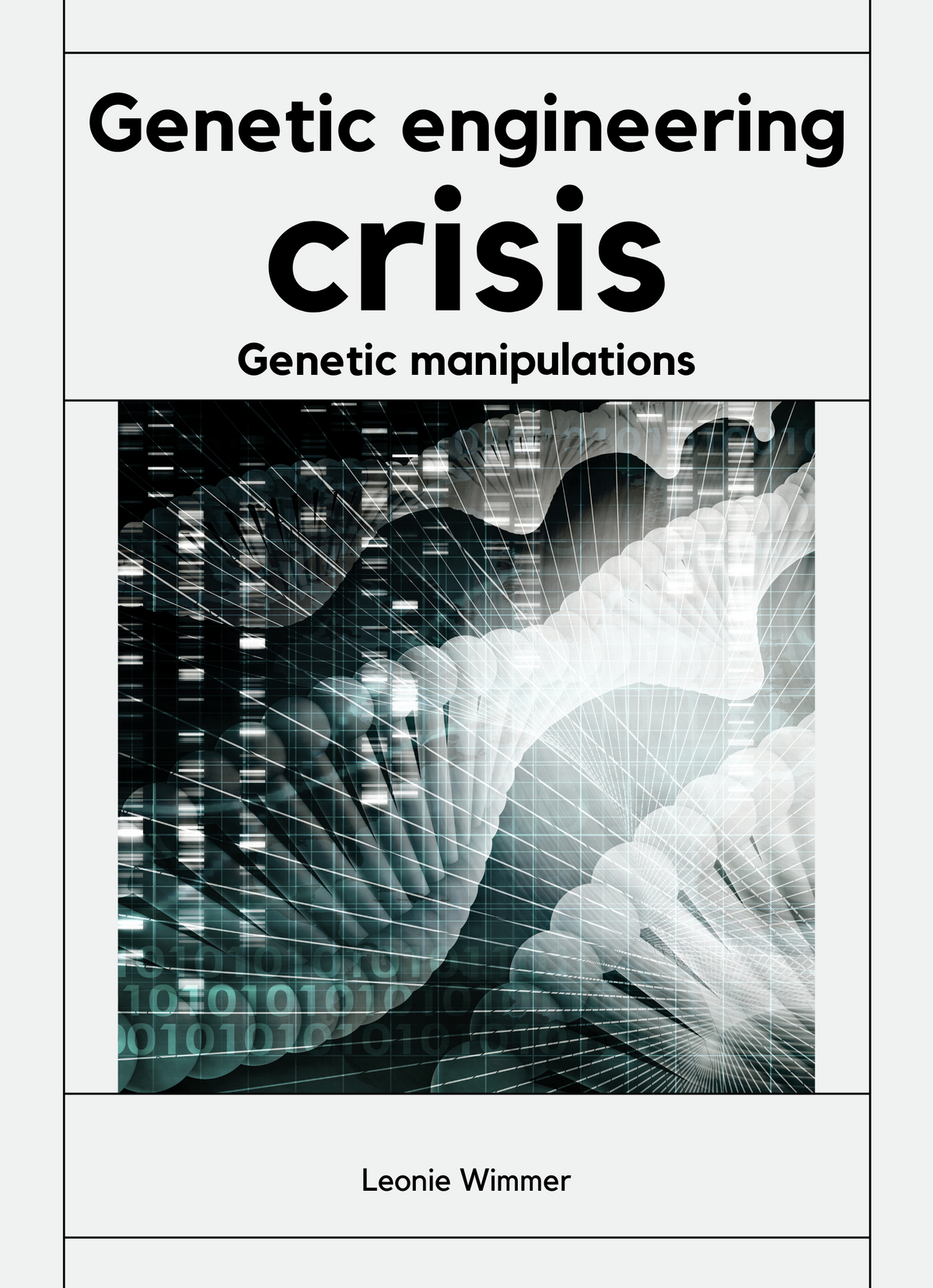 Genetic engineering crisis