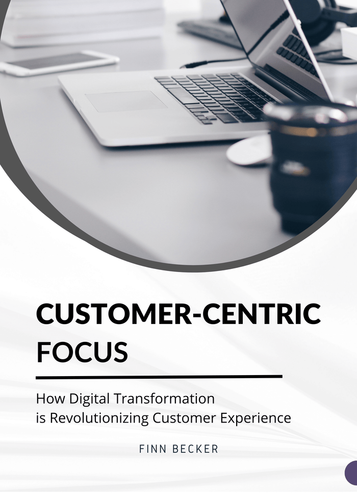 Customer-Centric Focus