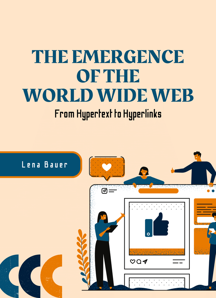 The Emergence of the World Wide Web