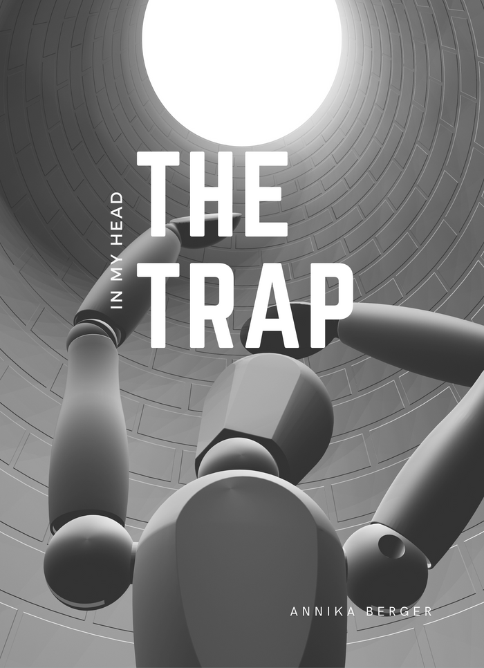 The Trap in My Head