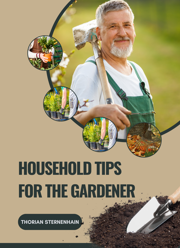 Household Tips for the Gardener