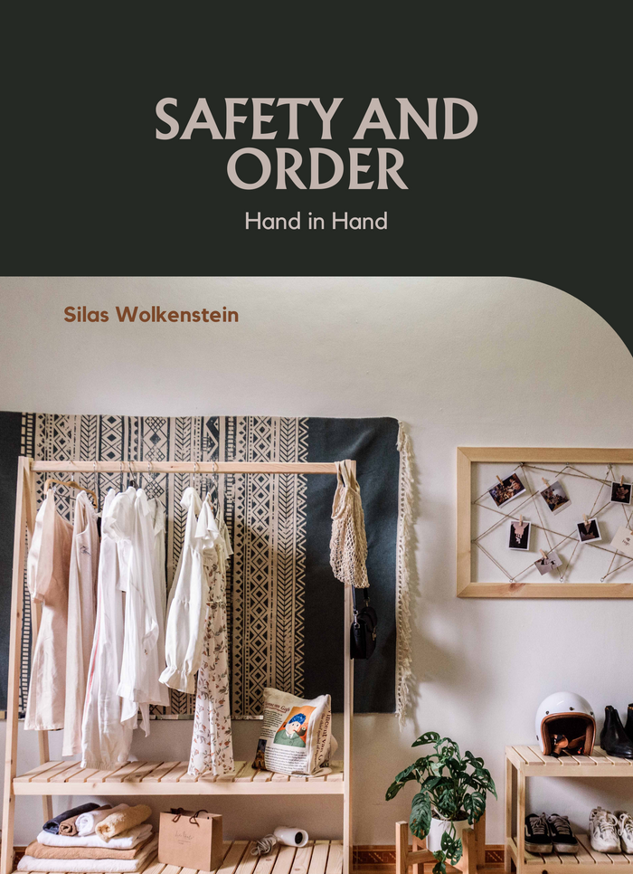 Safety and Order