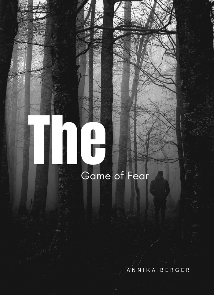 The Game of Fear