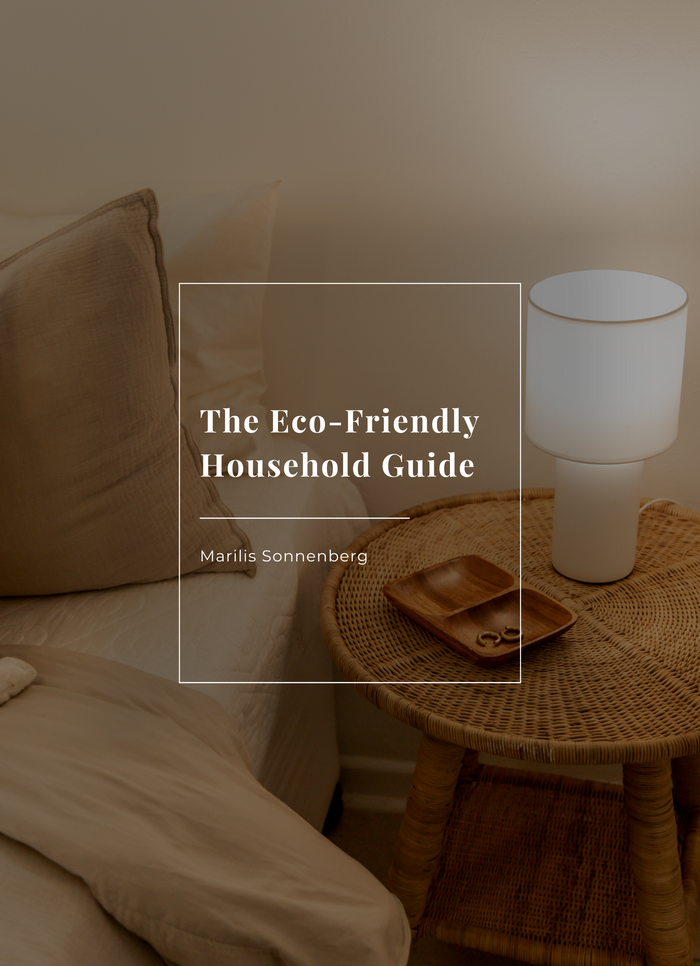 The Eco-Friendly Household Guide