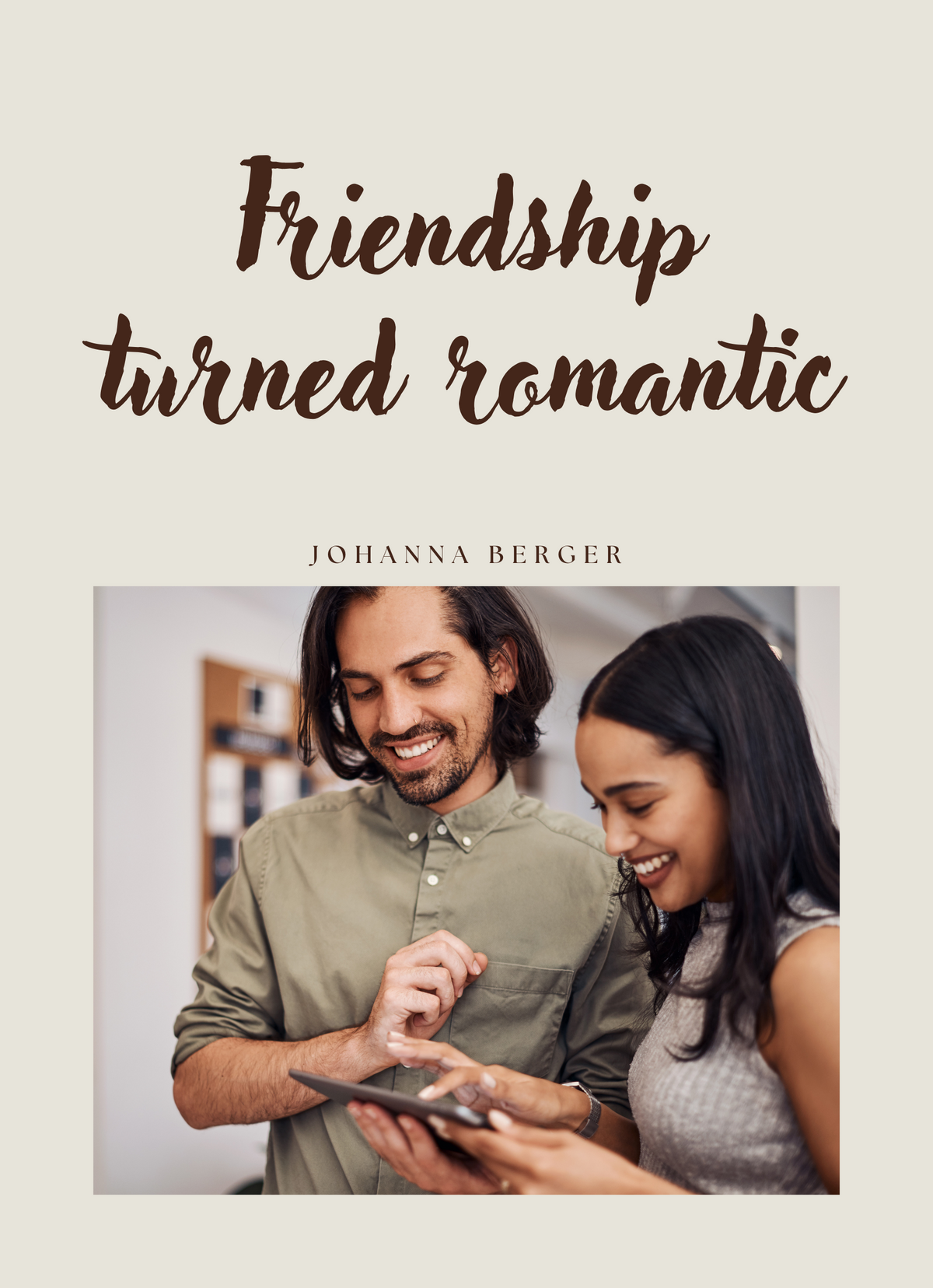 Friendship turned romantic