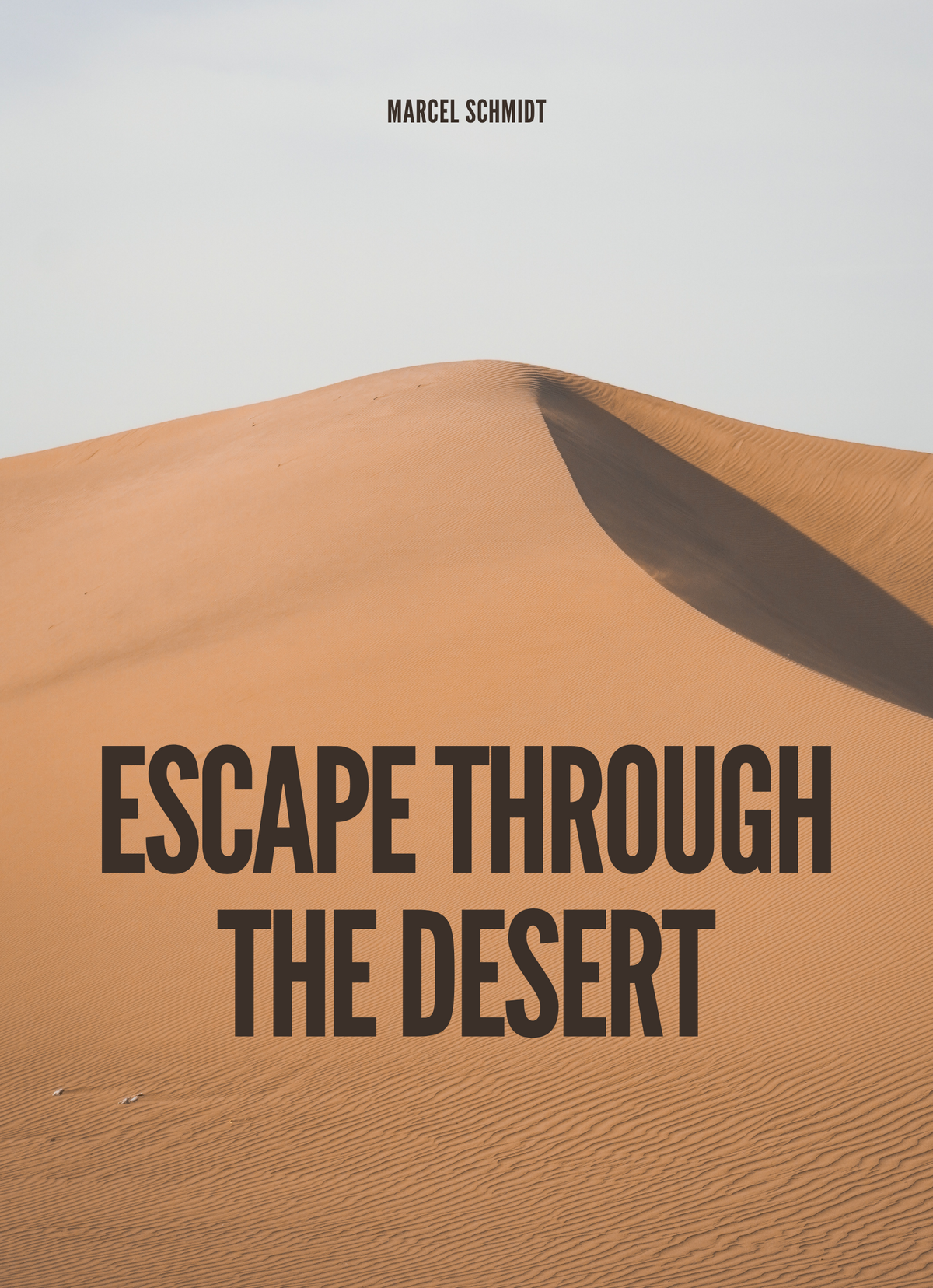 Escape Through the Desert