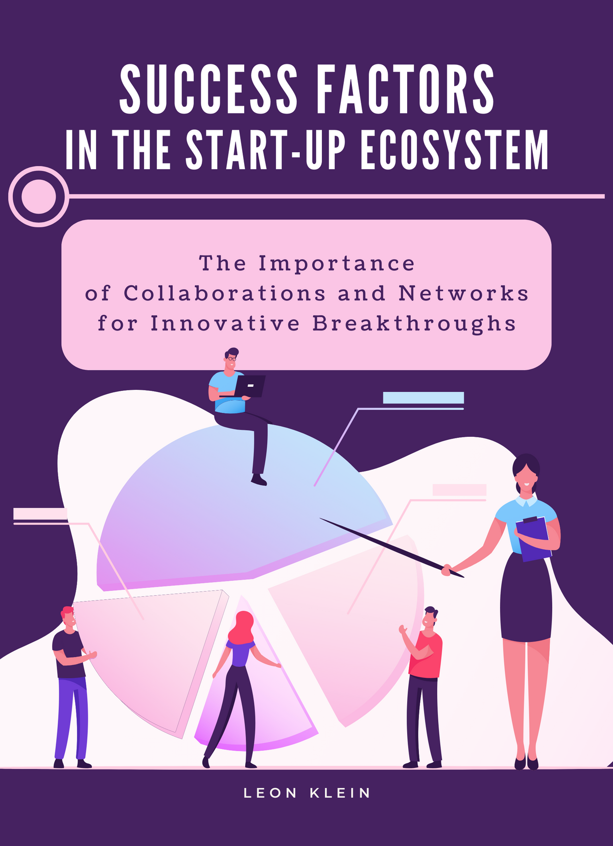Success Factors in the Start-up Ecosystem