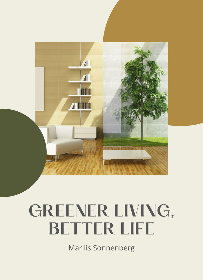 Greener Living, Better Life