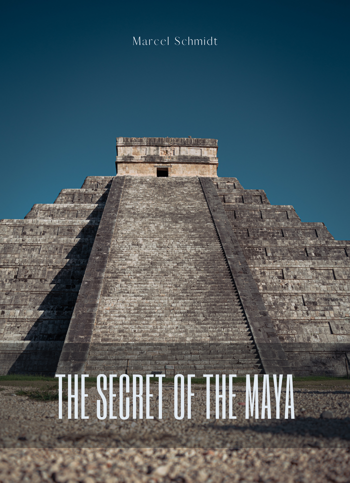 The Secret of the Maya