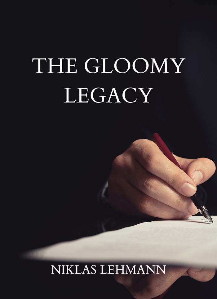 The Gloomy Legacy