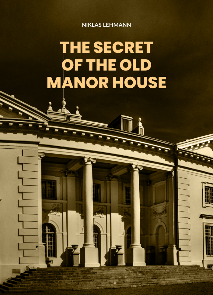 The Secret of the Old Manor House