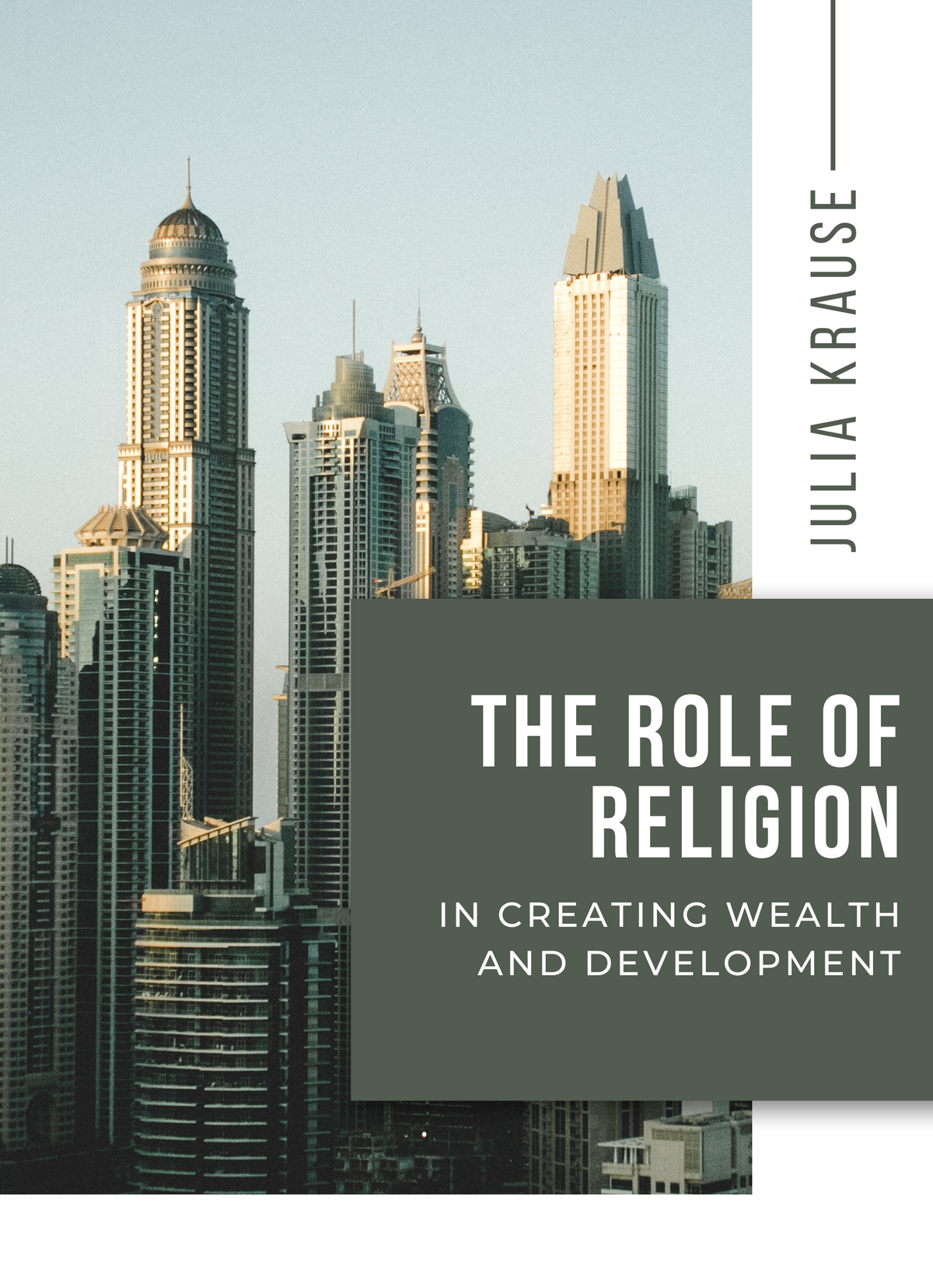 The role of religion in creating wealth and development
