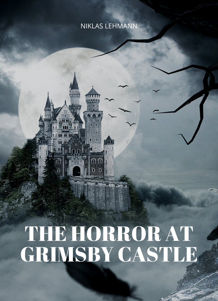 The Horror at Grimsby Castle