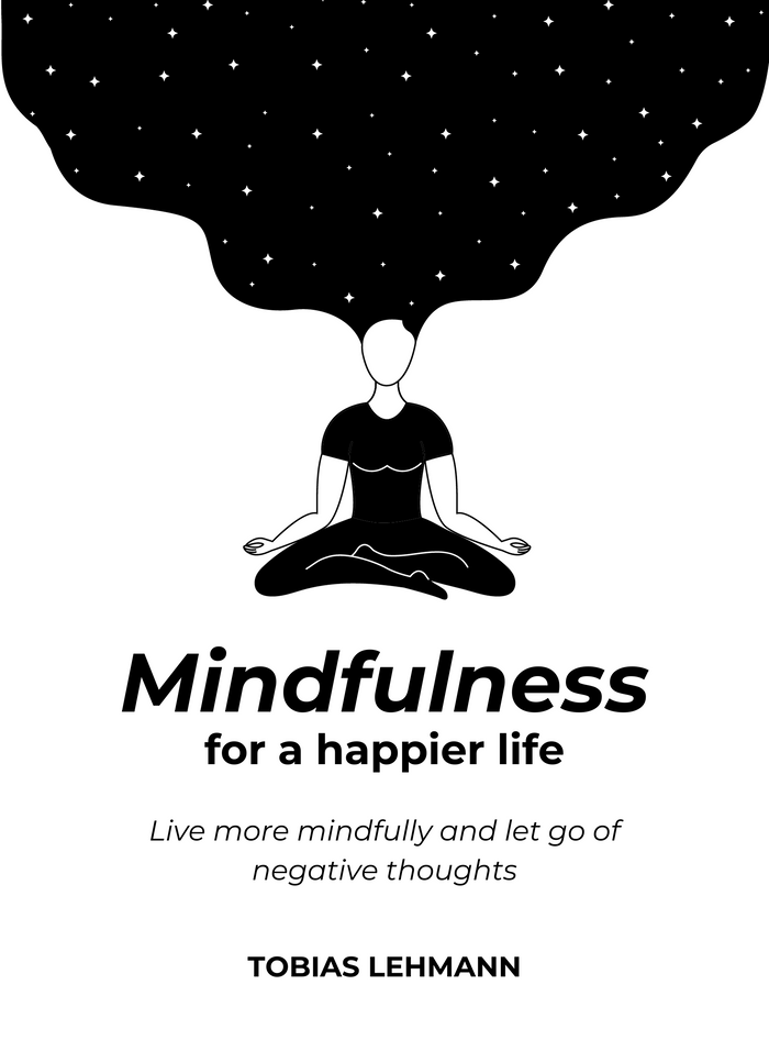 Mindfulness for a happier life