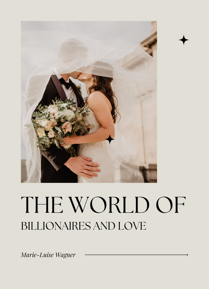The world of billionaires and love