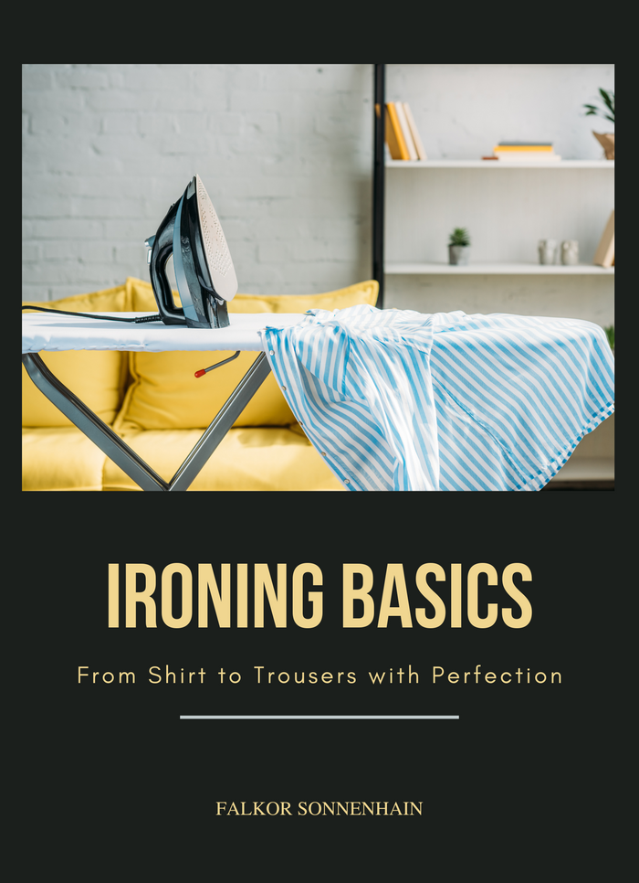 Ironing Basics