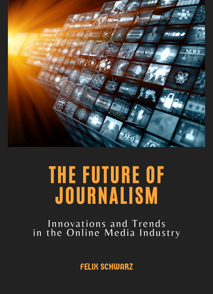 The Future of Journalism