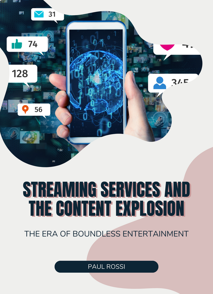 Streaming Services and the Content Explosion