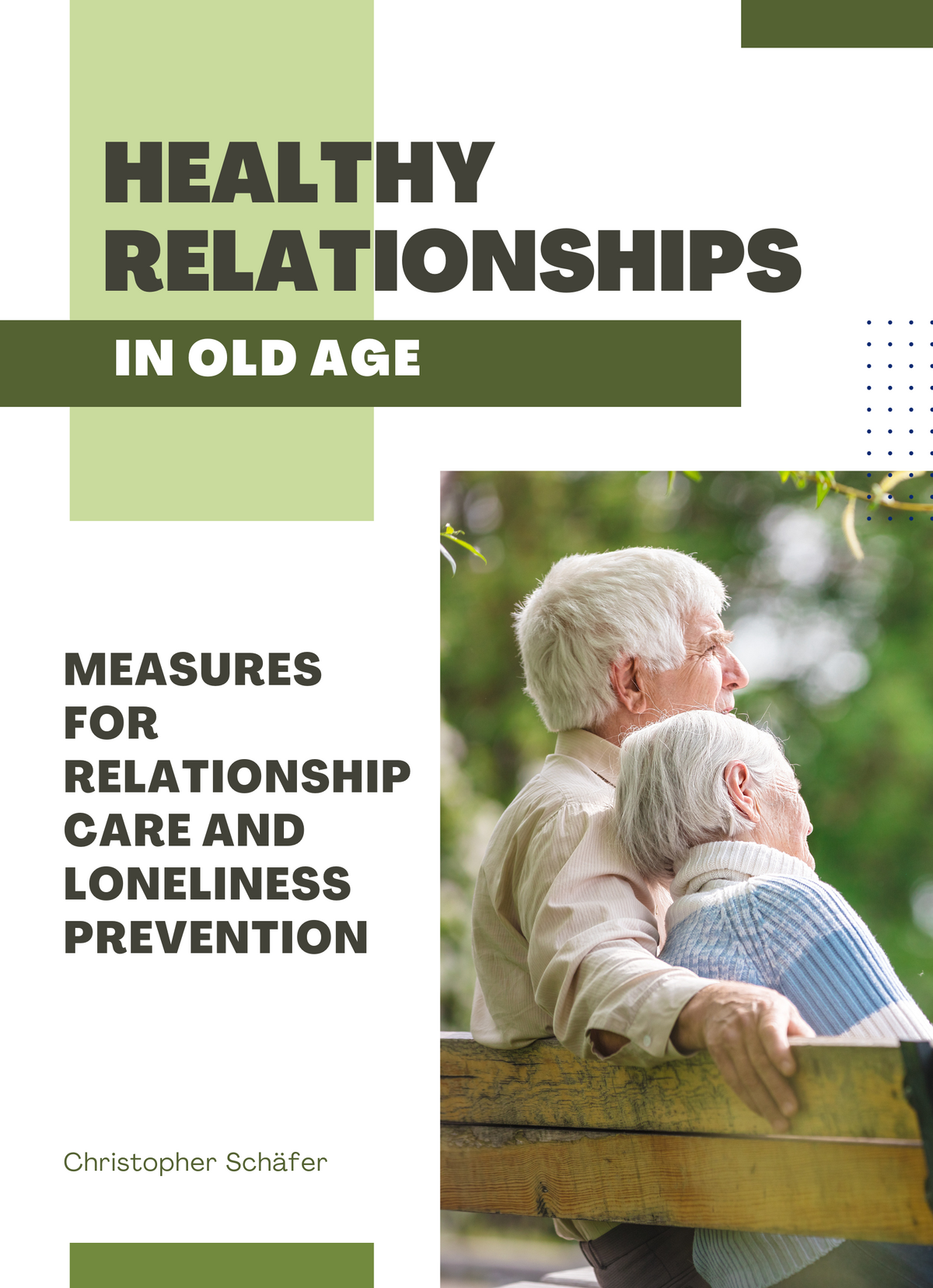 Healthy relationships in old age