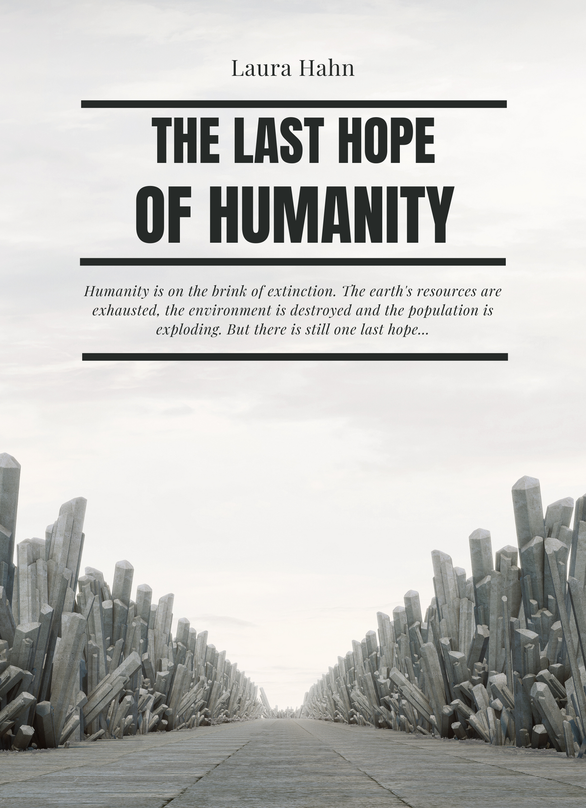 The Last Hope of Humanity