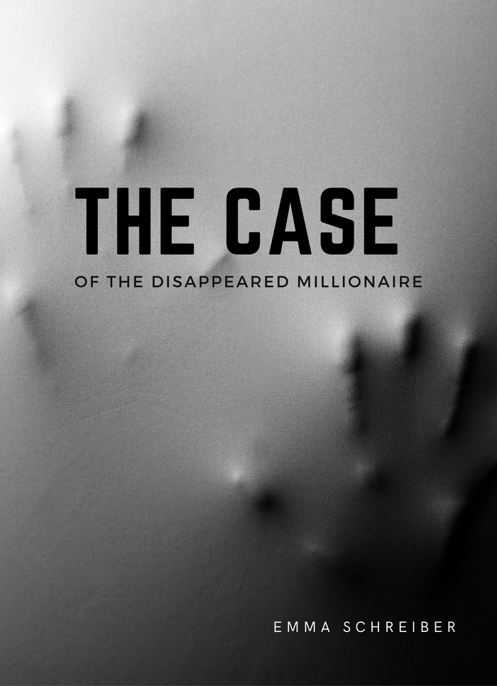 The Case of the Disappeared Millionaire