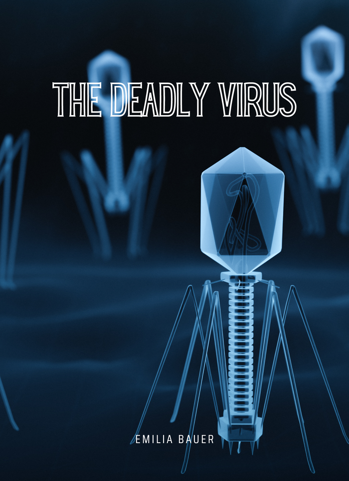 The Deadly Virus