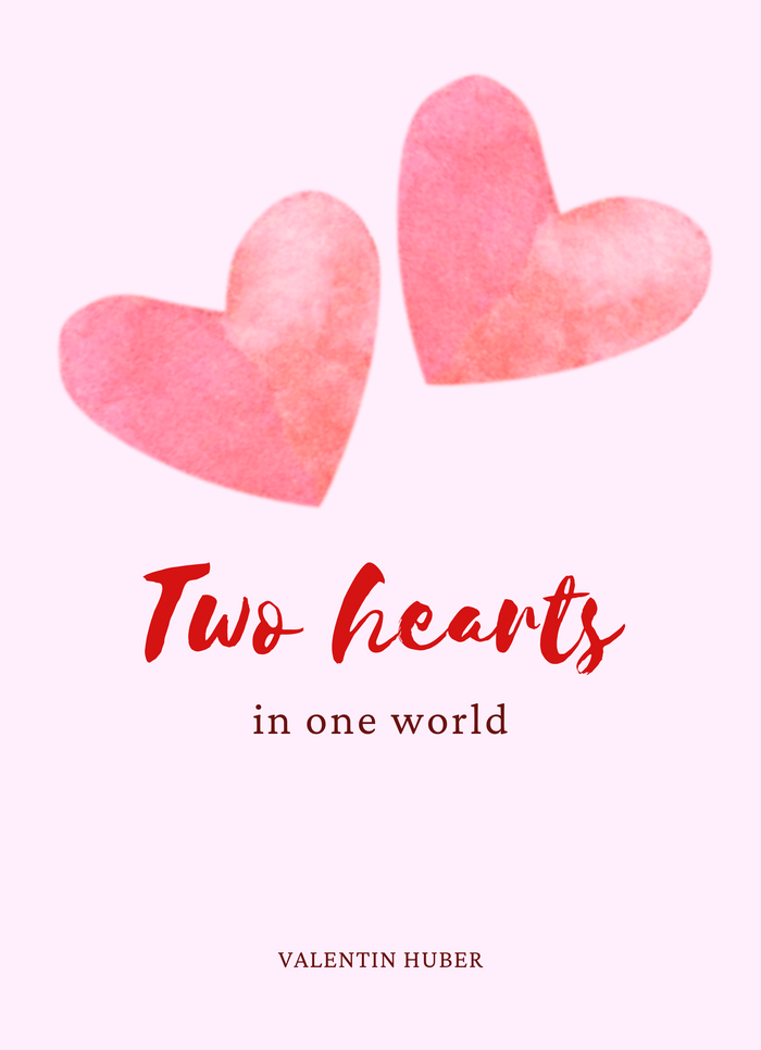 Two hearts in one world
