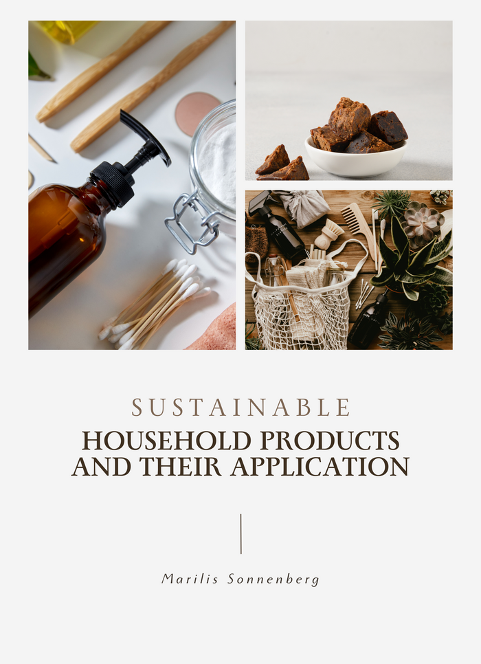 Sustainable Household Products and Their Application