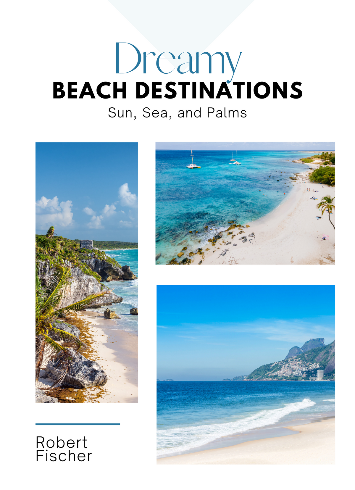 Dreamy Beach Destinations