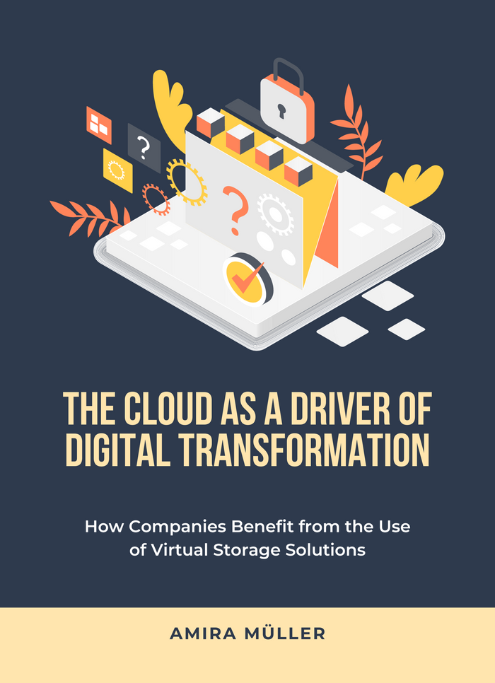 The Cloud as a Driver of Digital Transformation