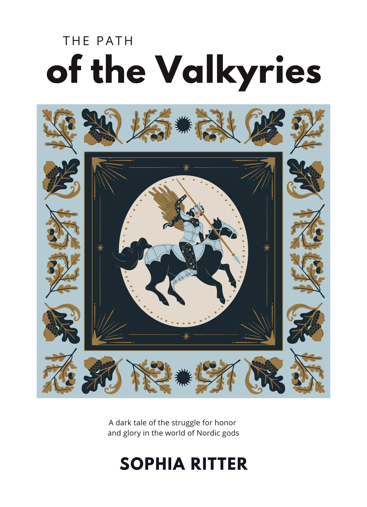 The Path of the Valkyries