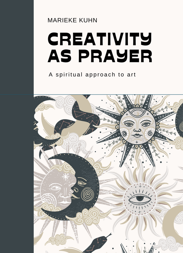 Creativity as prayer