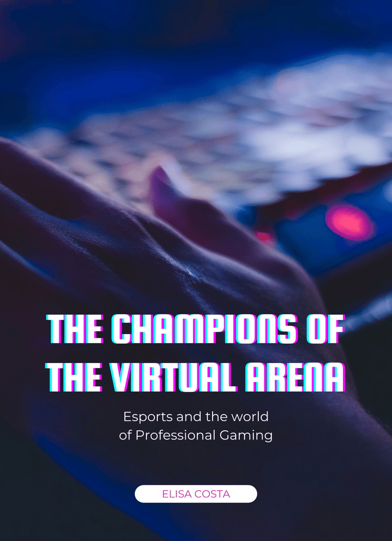 The Champions of the Virtual Arena