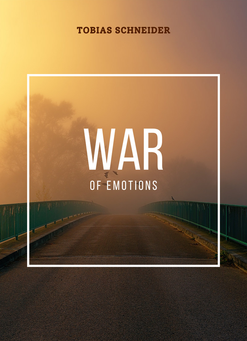 War of emotions