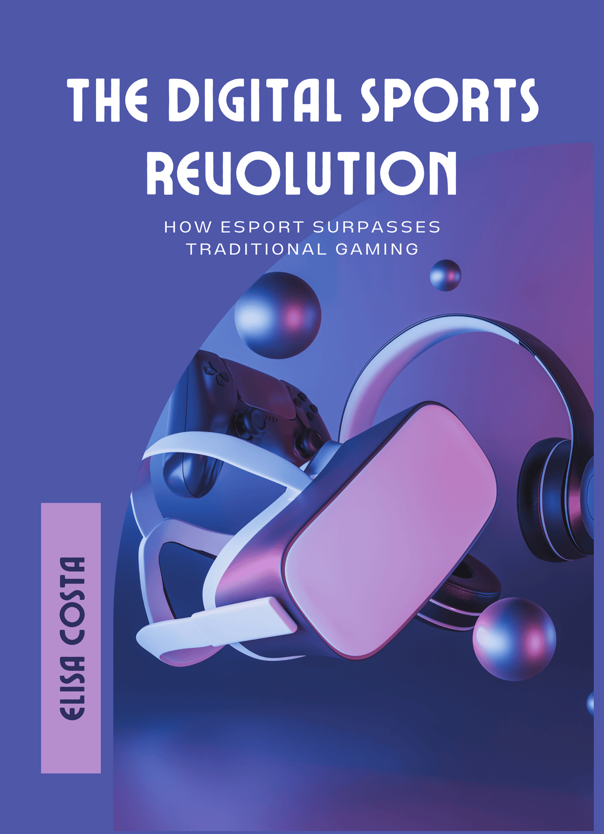 The Digital Sports Revolution