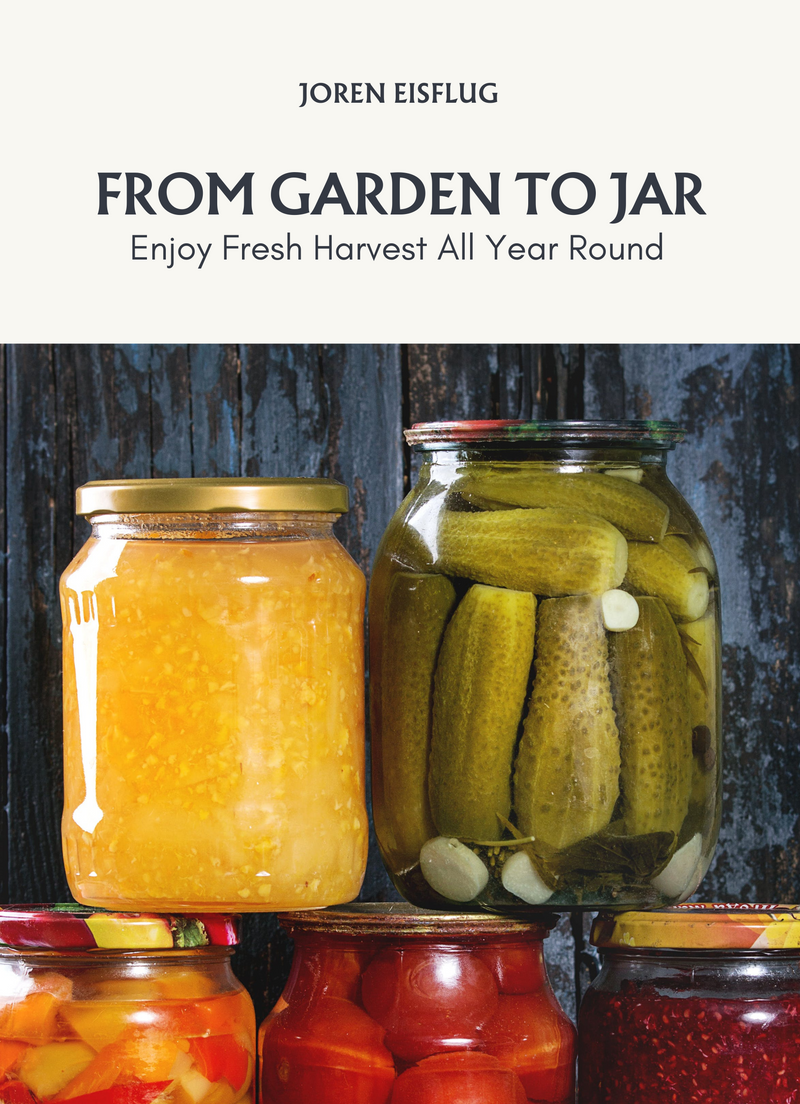 From Garden to Jar