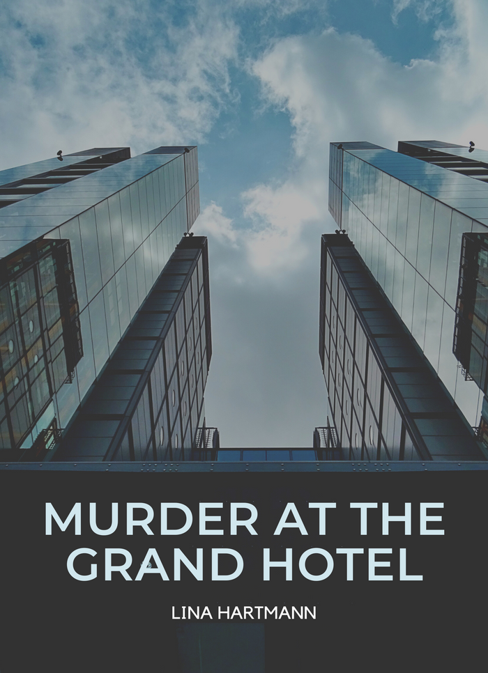 Murder at the Grand Hotel