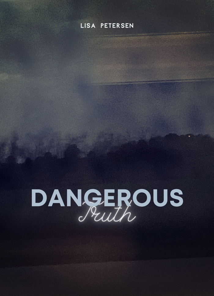 Dangerous Truth