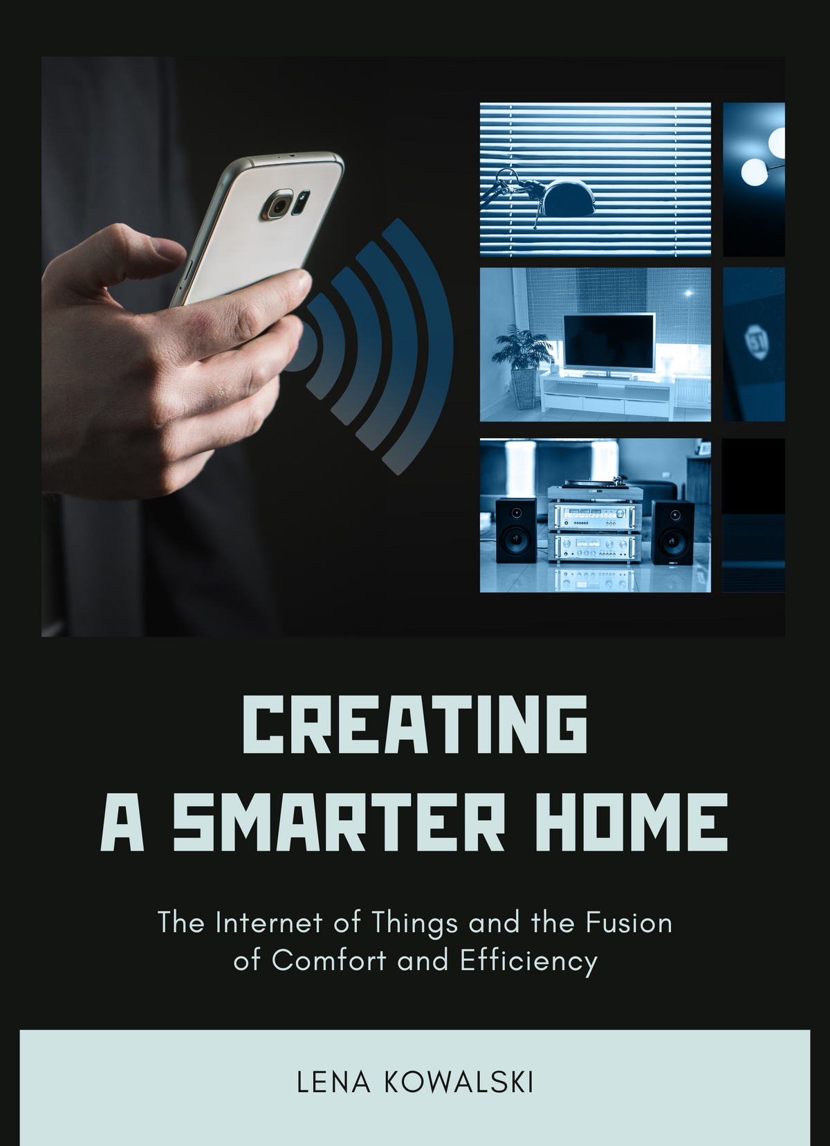 Creating a Smarter Home