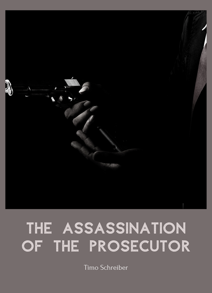 The Assassination of the Prosecutor