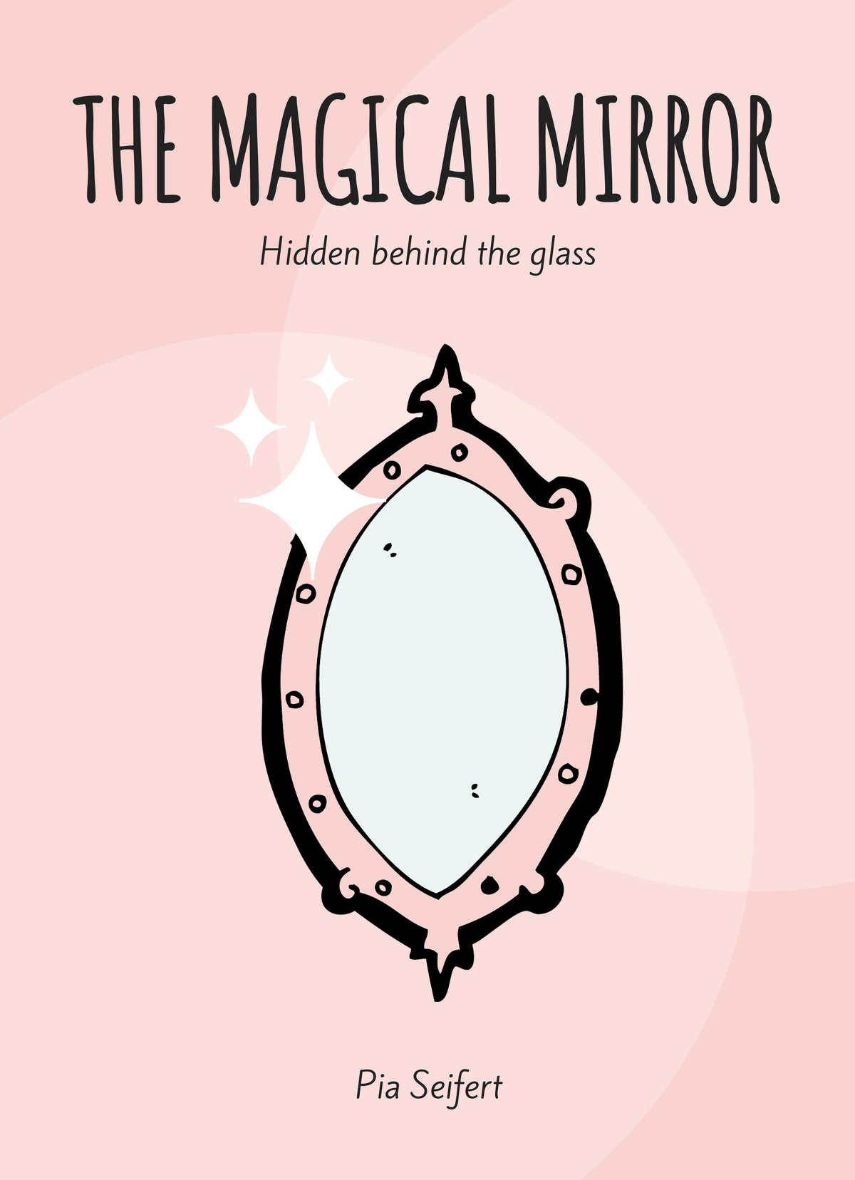 The Magical Mirror