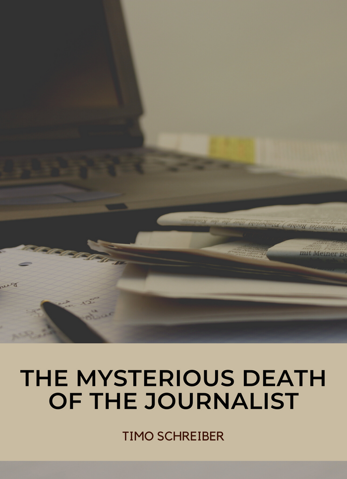 The Mysterious Death of the Journalist