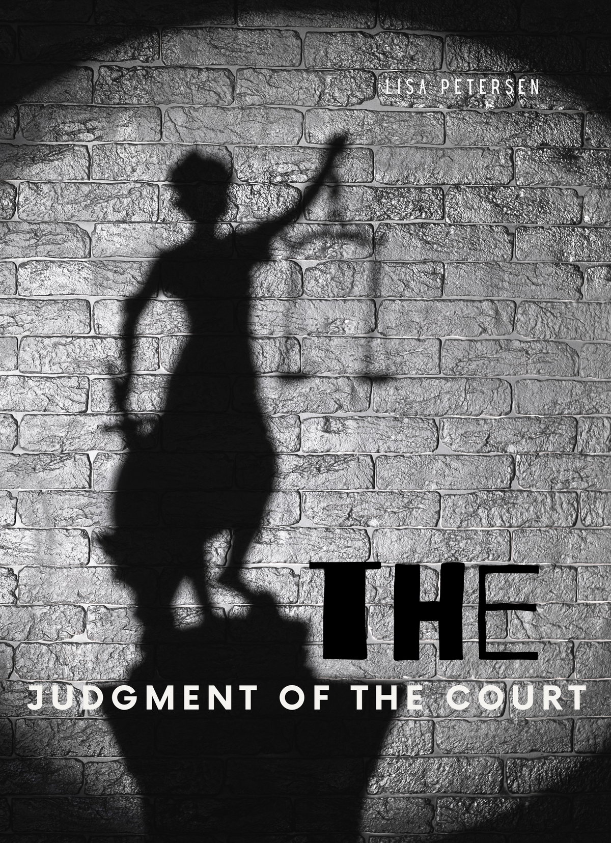 The judgment of the court