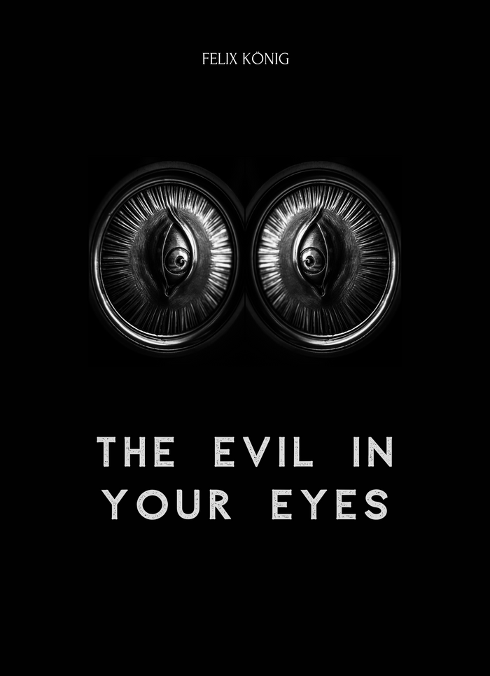 The Evil in Your Eyes