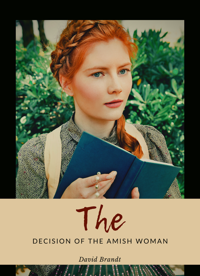 The decision of the Amish woman